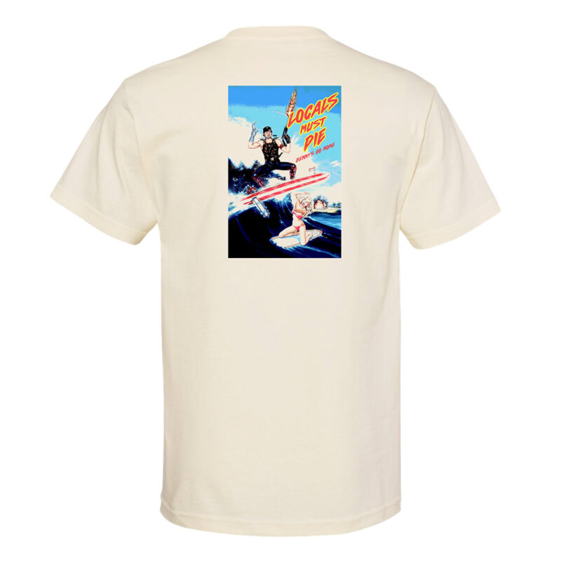Locals Must Die Tee