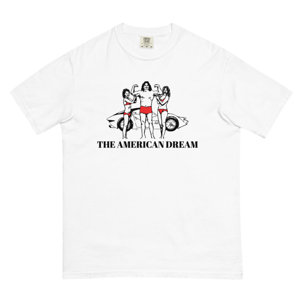 The American Dream T-Shirt