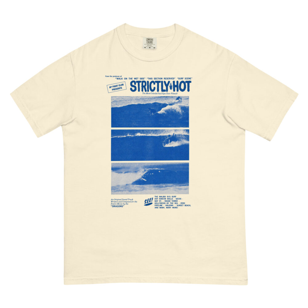 Strictly Hot T-Shirt
